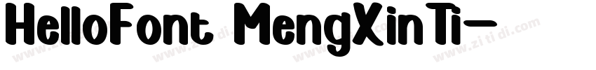 HelloFont MengXinTi字体转换